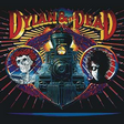 Dylan and the Dead
