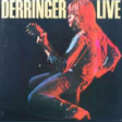 Derringer Live